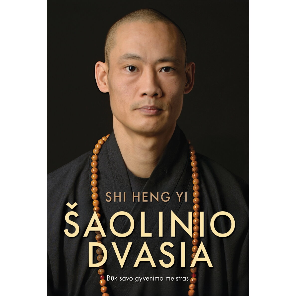 ŠAOLINIO DVASIA. Būk savo gyvenimo meistras (su nedideliu defektu) ŠAOLINIO DVASIA. Būk savo gyvenimo meistras (su nedideliu defektu)