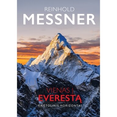 Vienas į EVERESTĄ. Krištolinis horizontas